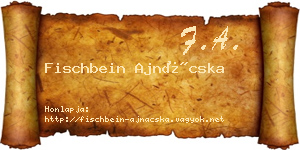 Fischbein Ajnácska névjegykártya